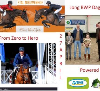 Jong BWP Dag 2019 - From Zero to Hero - Powered by Horseman & AVEVE Jong BWP Dag 2019 - From Zero to Hero - Powered by Horseman & AVEVE